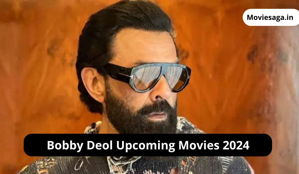Bobby Deol Upcoming Movies 2024