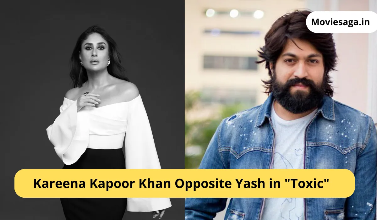 Kareena Kapoor Khan Opposite Yash in "Toxic"