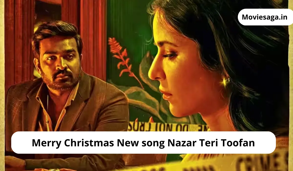 Merry Christmas New song Nazar Teri Toofan out now
